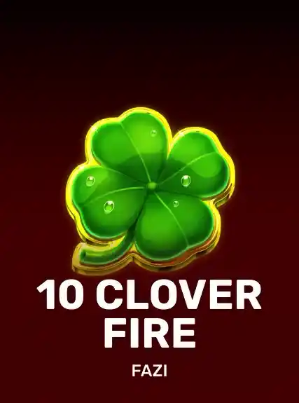 10 Clover Fire game tile