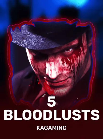 5 Bloodlusts game tile